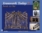 Ironwork Today 2 Includes Jeff Benson Metalwork